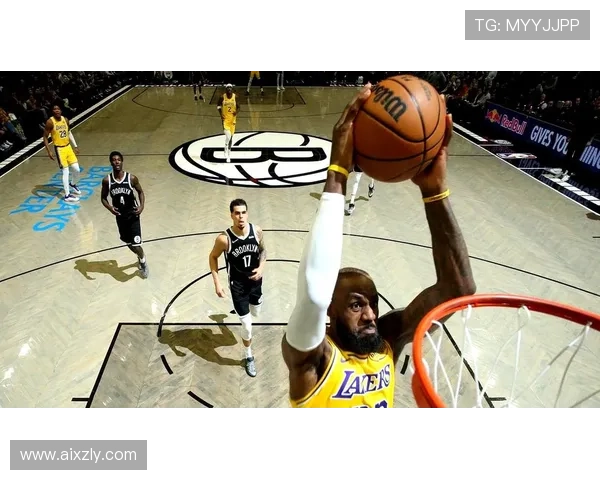 湖人轻取篮网球员表现分层解析